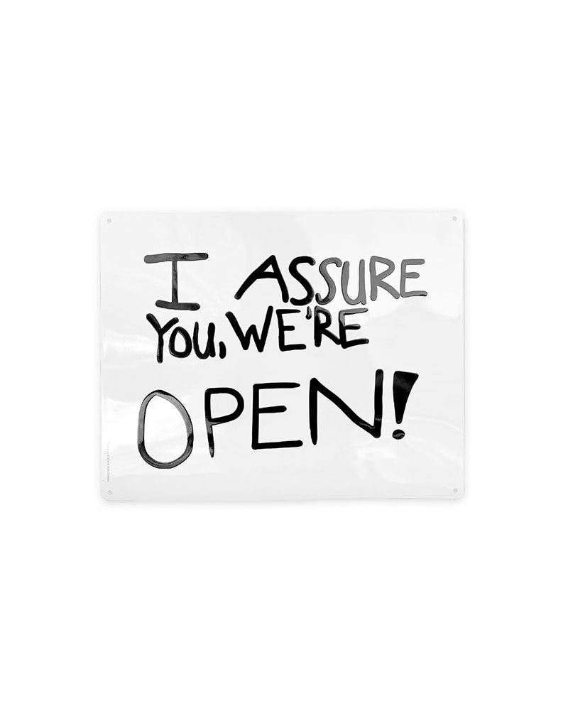 Clerks "I Assure You We're Open" Tin Sign